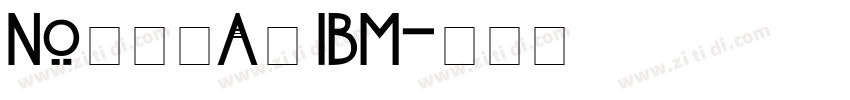 Nouveau IBM字体转换
